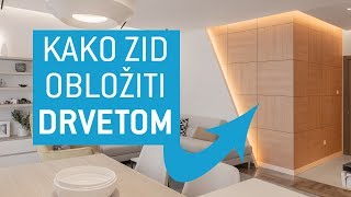 Kako zid obložiti drvetom [upl. by Anam]