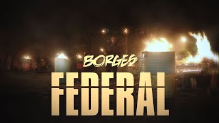 Borges  Federal [upl. by Festatus]