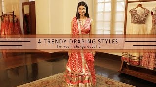 How To Wear Your Lehenga Dupatta In Different Styles  4 Ways [upl. by Suiluj]