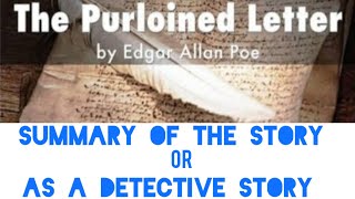 The purloined Letter by Adgar Allan Poe summary of the story [upl. by Enneyehs724]