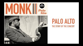 Thelonious Monk – Palo Alto Mini Documentary [upl. by Einneg573]