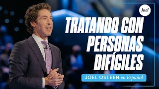 Tratando con personas difíciles  Joel Osteen [upl. by Shirl]