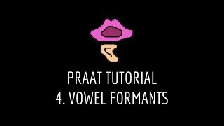 Praat Tutorial 4 Vowel Formant Measurements [upl. by Vassell]