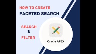 How to create Faceted Search Region  Oracle Apex [upl. by Ewan]