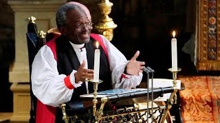 Bishop Michael Currys FULL royal wedding sermon [upl. by Otsedom]