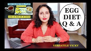 900 Calorie Egg Diet Plan For Weight Loss Explained  Egg Diet QampA  Versatile Vicky Egg Diet [upl. by Adelheid]