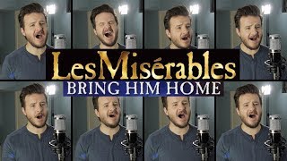 Les Misérables ACAPELLA  Bring Him Home [upl. by Anitsirk713]