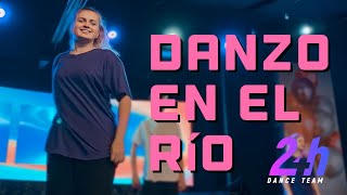 DANZO EN EL RÍO  Miel San Marcos  Dance Я прославляю Танец Сложный [upl. by Spears]