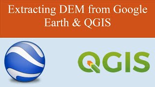 Extracting DEM from Google Earth amp QGIS [upl. by Amihc]