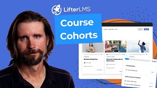 How to Create Cohort Based Courses with LifterLMS Cohorts [upl. by Sonnie]