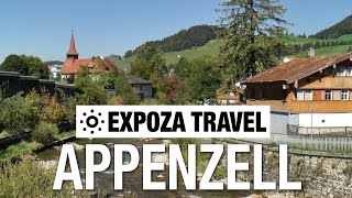 Appenzell Switzerland Vacation Travel Video Guide [upl. by Nore]