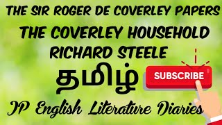 The Sir Roger De Coverley Papers  The Coverley Household by Richard Steele Summary in Tamil [upl. by Walton]