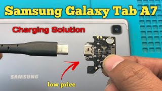 Samsung Galaxy Tab A7 Charging Solution  Sub Pcb Low Price [upl. by Karr53]