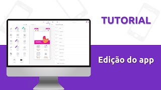 TUTORIAL  Edição do App [upl. by Tullus]