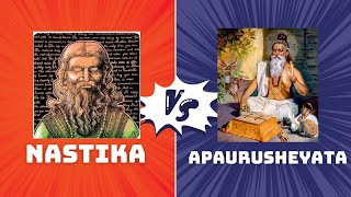 Nastika vs Apaurusheyata [upl. by Bar]