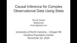 Chuck Huber Causal Inference for Complex Observational Data [upl. by Minoru]