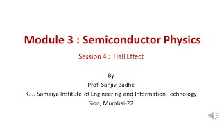 Semiconductor Physics Session 4 Hall Effect [upl. by Lennon138]