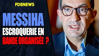 JEAN MESSIHA CIBLÉ PAR UNE PLAINTE POUR ESCROQUERIE EN BANDE ORGANISÉE [upl. by Raouf834]