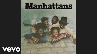 The Manhattans  Kiss and Say Goodbye Audio [upl. by Wenda]