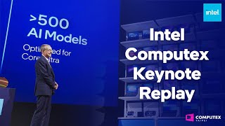 Computex 2024 Keynote Intel Enables AI Everywhere Replay [upl. by Edgard662]