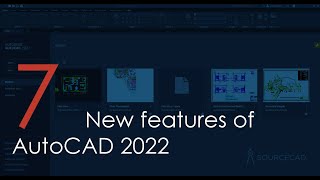 Seven new features of AutoCAD 2022 software [upl. by Ledeen668]