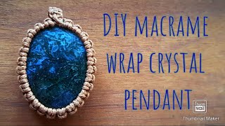 DIY how to macrame wrap a flat stone crystal cabochon necklace pendant [upl. by Cathlene]