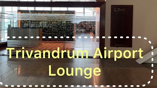 Trivandrum International Airport Lounge [upl. by Bruyn]