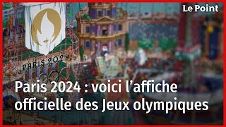 Paris 2024  voici l’affiche officielle des Jeux olympiques [upl. by Okoy581]