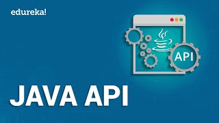 Java API  Developing Restful APIs  Rest API In Java  Java Tutorial  Java Training  Edureka [upl. by Ynatsyd]