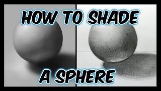 How To Shade A Sphere [upl. by Suisyola]