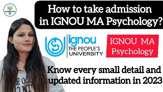 How to take admission in IGNOU MA Psychology know every small detail ignou psychology best video [upl. by Resor370]