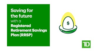 Saving for the future with a Registered Retirement Savings Plan RRSP [upl. by Eatnohs]