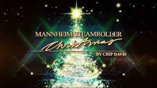 Mannheim Steamroller Christmas by Chip Davis [upl. by Sudbury]