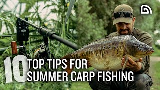 Ten Top Tips for Carp Fishing in Summer [upl. by Frederic]