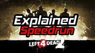 Left 4 Dead 2 Solo Speedrun Explained in 5430 [upl. by Nnalorac129]