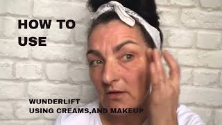 Wunderlift using moisturizers and makeup [upl. by Eden]