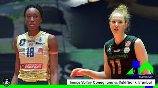 Imoco Volley Conegliano vs Vakifbank Istanbul SuperFinals BASELINE HIGHLIGHTS [upl. by Pomfret]