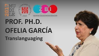 Ofelia García  Translanguaging [upl. by Anyala]