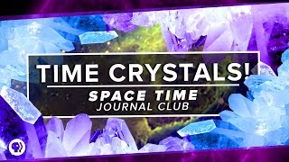 Time Crystals [upl. by Leitnahs]