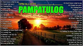 OPM HITS MEDLEY 2024  Pampatulog Relaxing English Love Song [upl. by Janos]