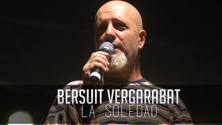 Bersuit Vergarabat  La soledad Letra [upl. by Suirtemid]