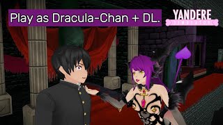 Play as DraculaChan  DL [upl. by Schwejda]