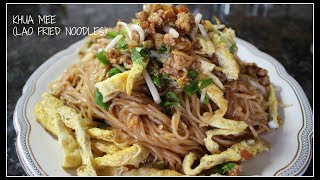 How to make KHUA MEE  LAO FRIED NOODLES  House of X Tia laofood laos [upl. by Arayc913]