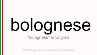 Correct italian pronunciation of bolognese [upl. by Ailin62]