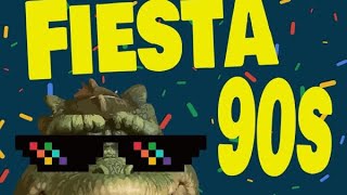 Fiesta 90s [upl. by Ebehp]