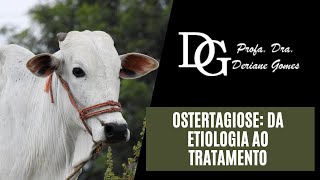 004 Ostertagiose Da Etiologia ao Tratamento [upl. by Dominy]