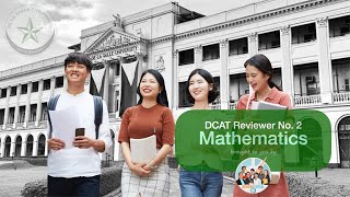 DCAT Reviewer No 2 Mathematics  reviewcentral dcat dlsu freereviewer animolasalle [upl. by Thorny]