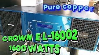 CROWN EL16002 POWER AMPLIFIER 1600WATTS PURE COPPER [upl. by Jay]