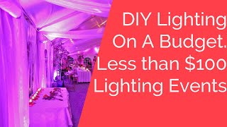 Event Lighting on a budget [upl. by Ahsed]