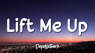 Rihanna  Lift Me Up Lyrics [upl. by Yerffoej]